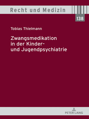 cover image of Zwangsmedikation in der Kinder- und Jugendpsychiatrie